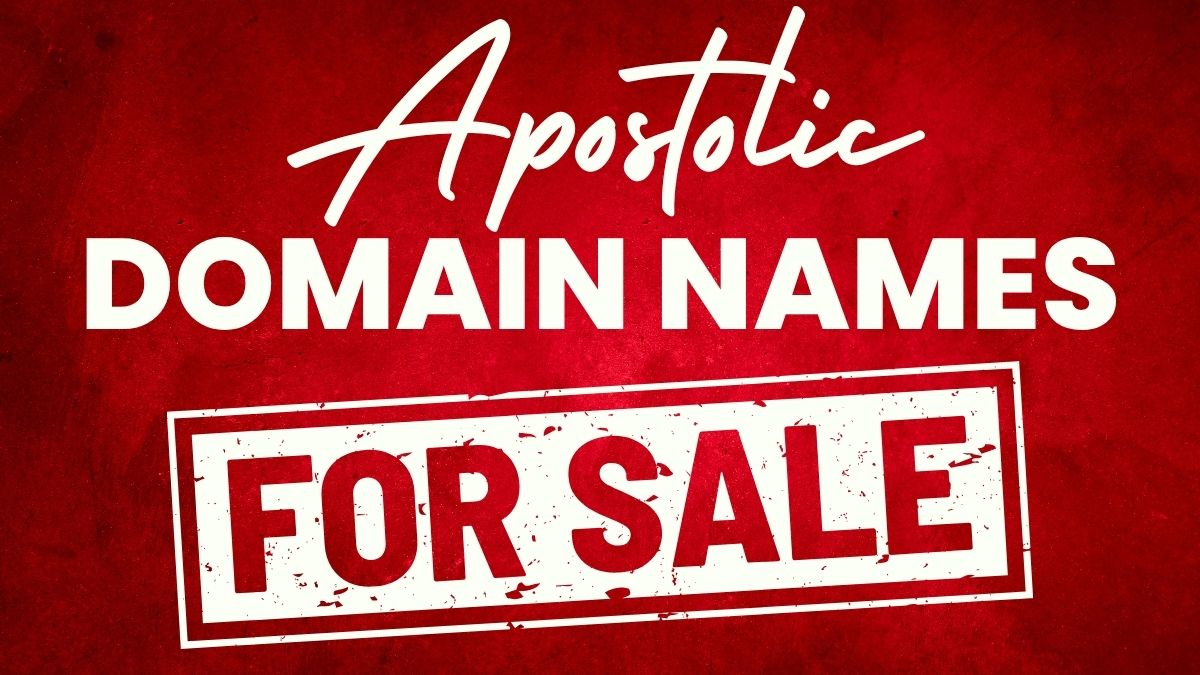 Apostolic Domain Names For Sale